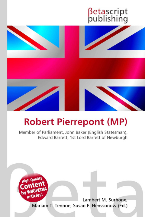Knjiga Robert Pierrepont (MP) Mariam T. Tennoe