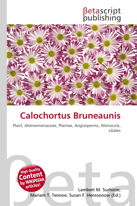 Kniha Calochortus Bruneaunis Mariam T. Tennoe