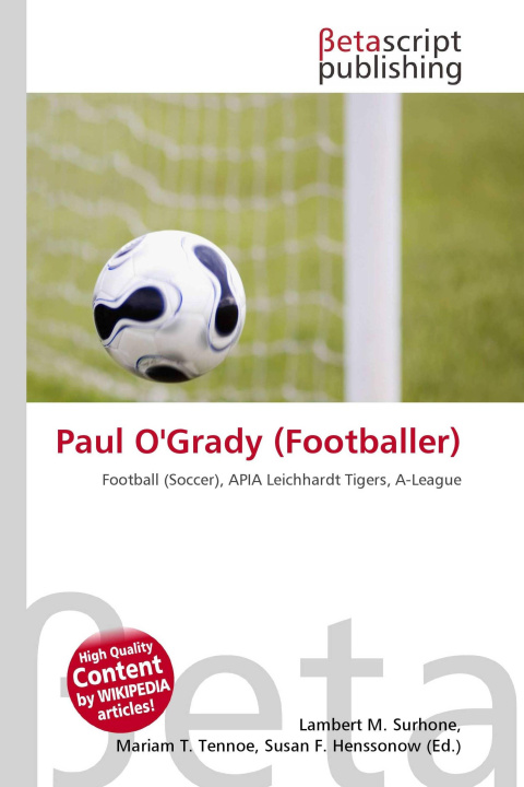 Kniha Paul O'Grady (Footballer) Mariam T. Tennoe