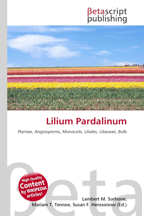 Kniha Lilium Pardalinum Mariam T. Tennoe