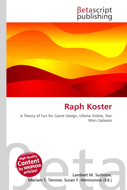 Kniha Raph Koster Mariam T. Tennoe