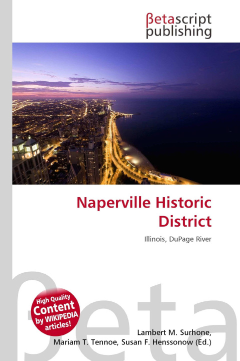 Kniha Naperville Historic District Mariam T. Tennoe