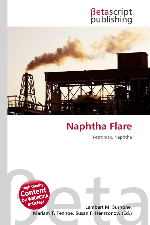 Kniha Naphtha Flare Mariam T. Tennoe