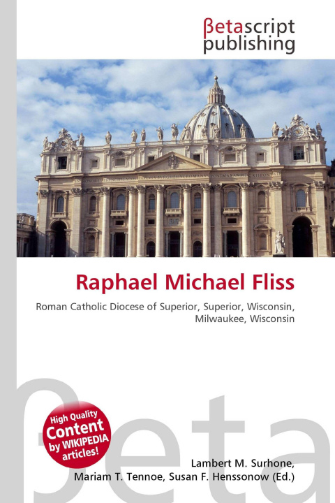 Kniha Raphael Michael Fliss Mariam T. Tennoe