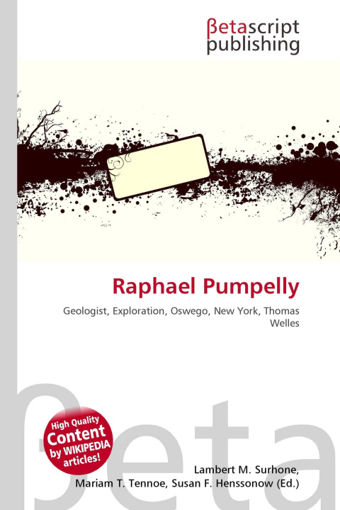 Kniha Raphael Pumpelly Mariam T. Tennoe