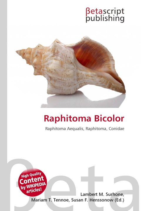 Kniha Raphitoma Bicolor Mariam T. Tennoe