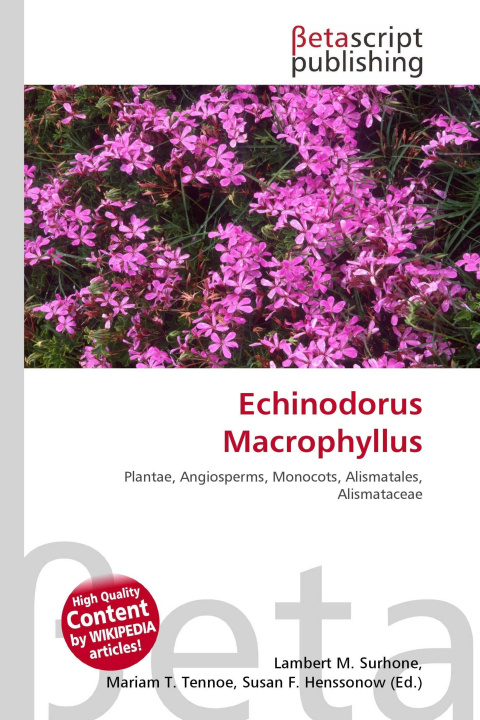 Kniha Echinodorus Macrophyllus Mariam T. Tennoe