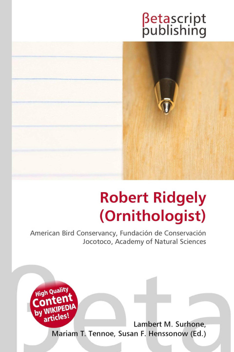 Kniha Robert Ridgely (Ornithologist) Mariam T. Tennoe