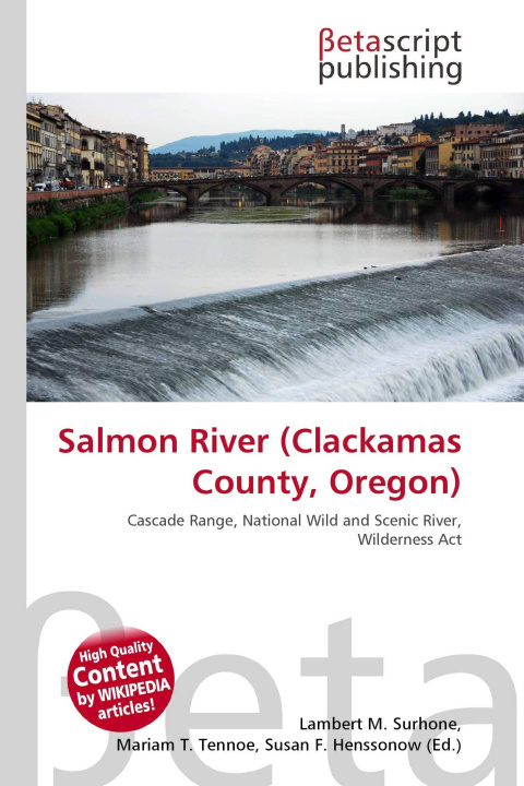 Kniha Salmon River (Clackamas County, Oregon) Mariam T. Tennoe