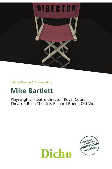 Kniha Mike Bartlett 