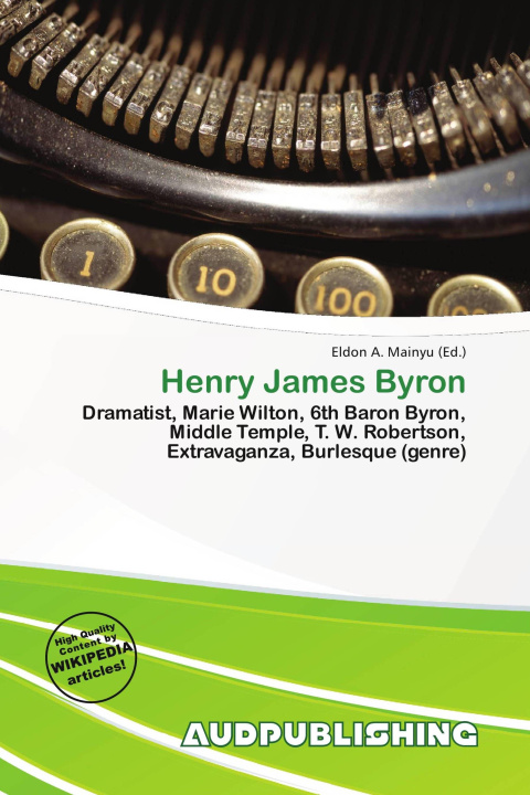 Kniha Henry James Byron 