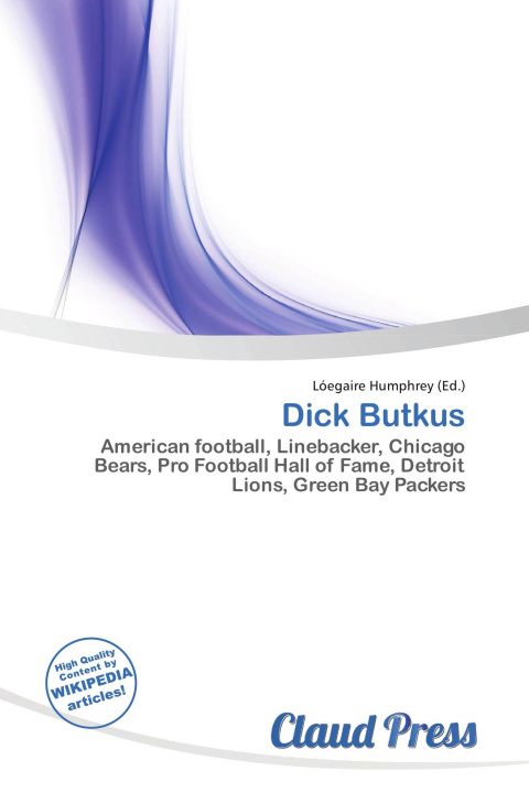 Kniha Dick Butkus 