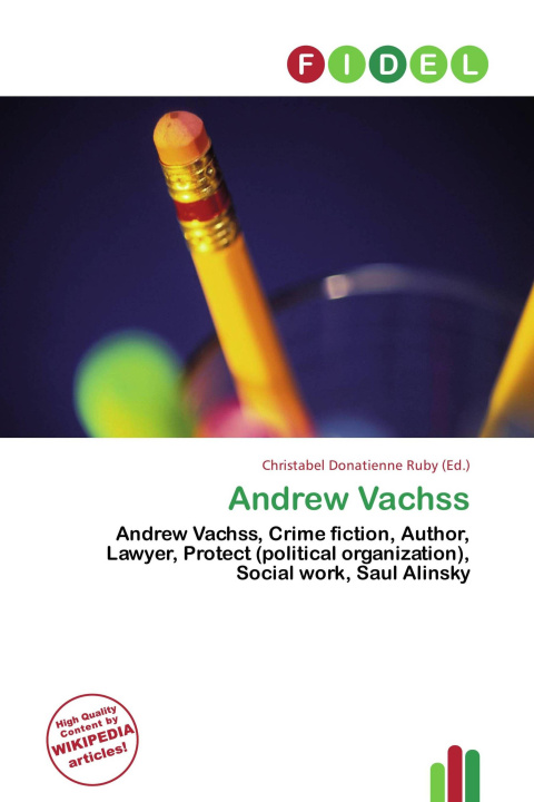 Kniha Andrew Vachss 