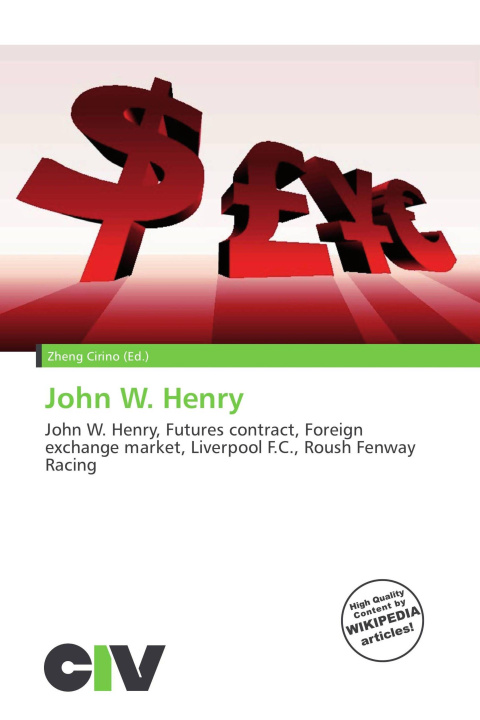 Kniha John W. Henry 