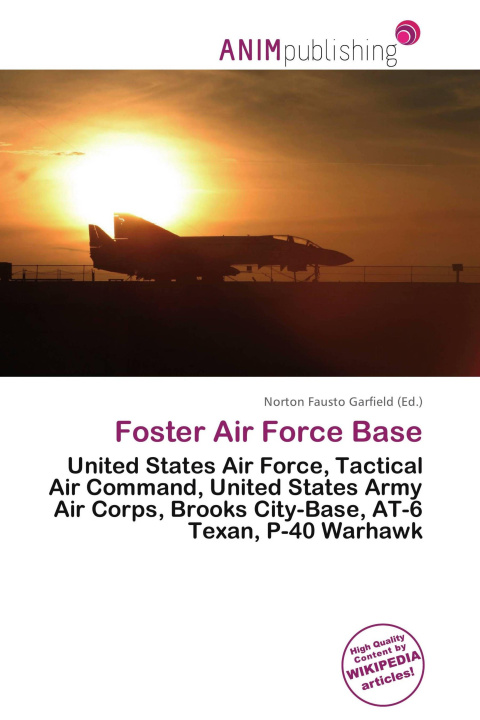 Kniha Foster Air Force Base 