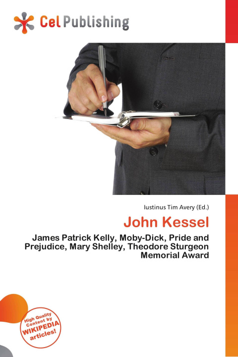 Kniha John Kessel 
