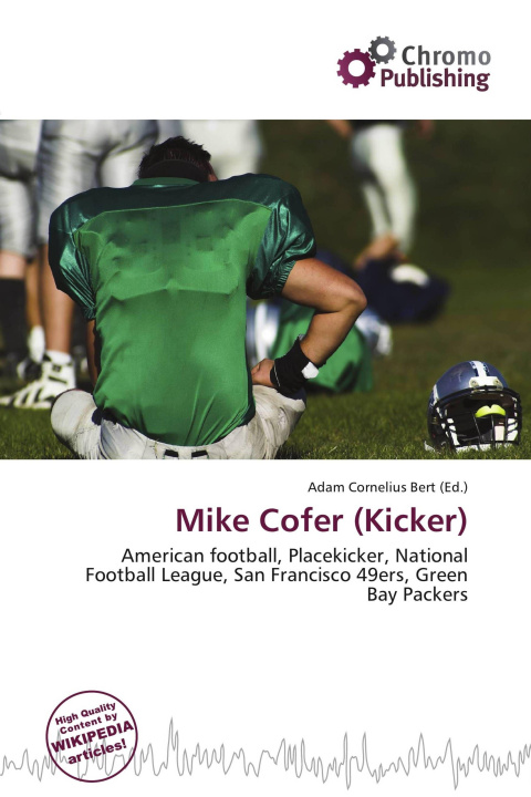 Kniha Mike Cofer (Kicker) 