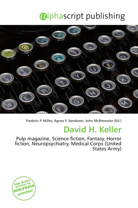 Kniha David H. Keller Agnes F. Vandome