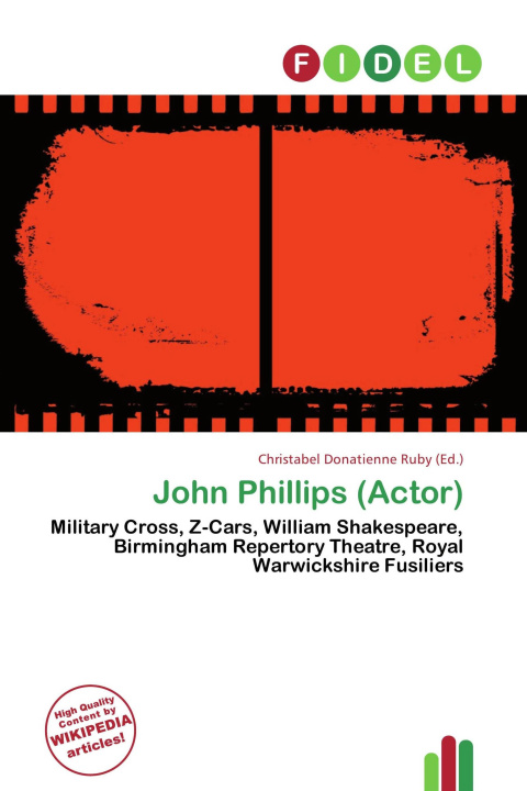 Kniha John Phillips (Actor) 