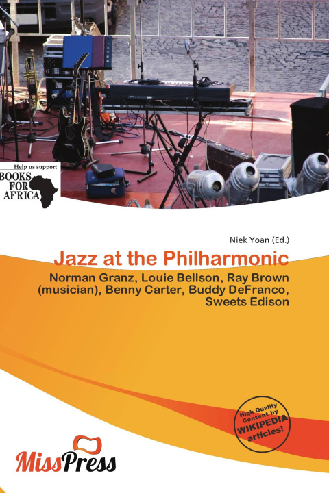 Knjiga Jazz at the Philharmonic 