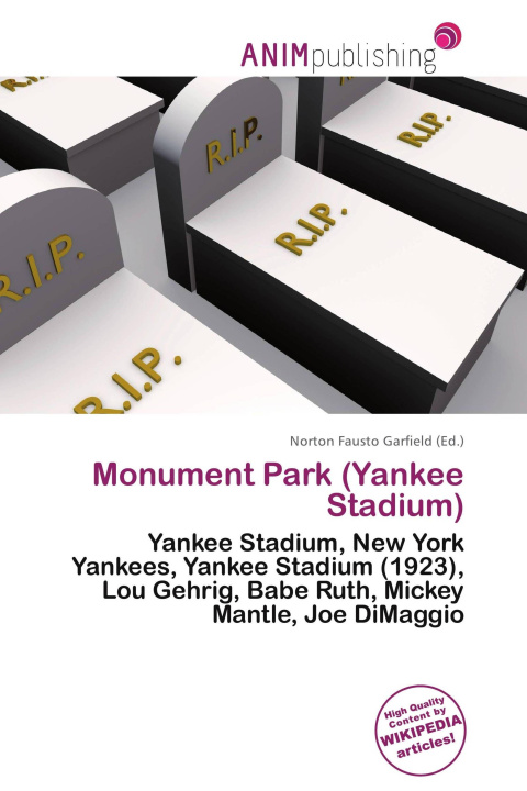 Kniha Monument Park (Yankee Stadium) 
