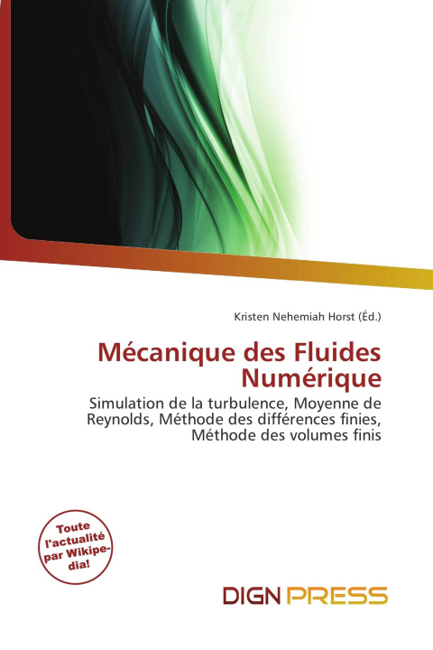Kniha Mécanique des Fluides Numérique 