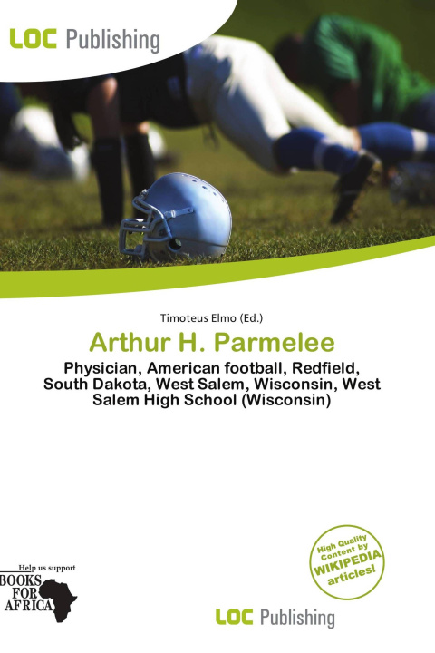 Kniha Arthur H. Parmelee 