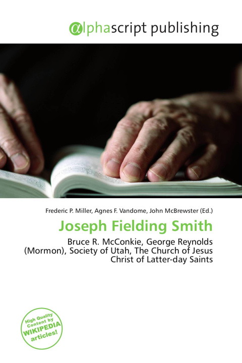 Kniha Joseph Fielding Smith Agnes F. Vandome