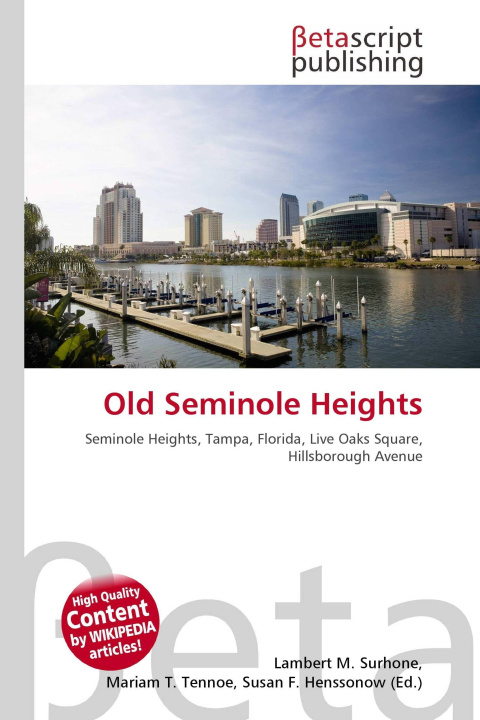 Kniha Old Seminole Heights Mariam T. Tennoe