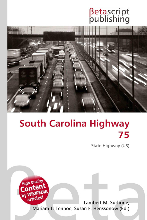 Kniha South Carolina Highway 75 Mariam T. Tennoe