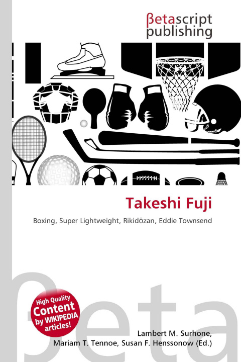 Knjiga Takeshi Fuji Mariam T. Tennoe