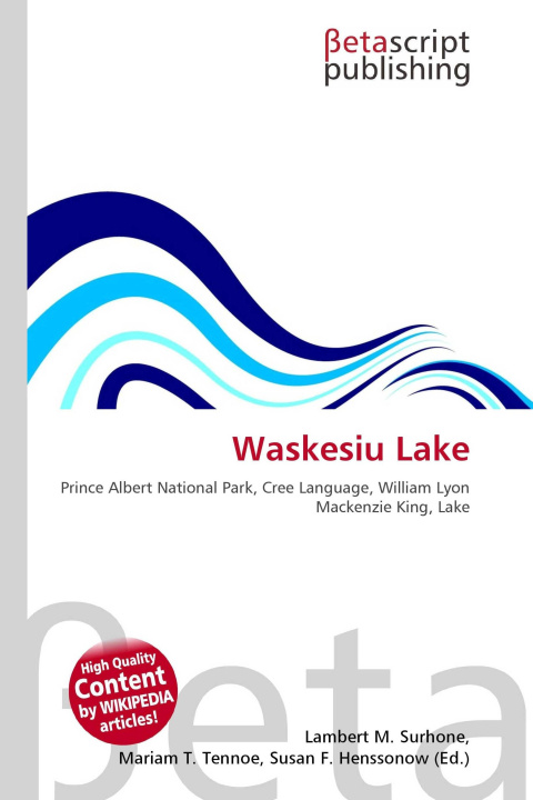 Knjiga Waskesiu Lake Mariam T. Tennoe