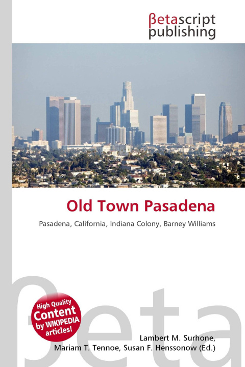 Kniha Old Town Pasadena Mariam T. Tennoe