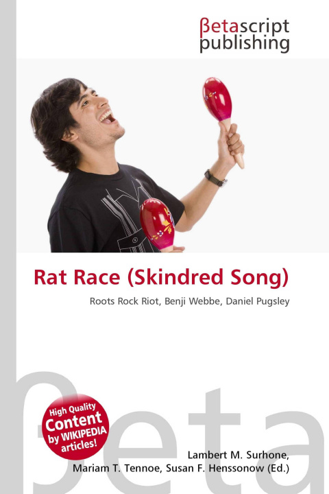 Kniha Rat Race (Skindred Song) Mariam T. Tennoe
