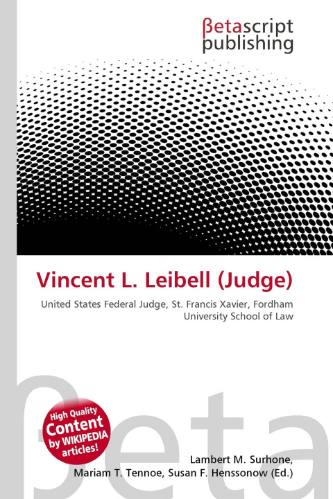 Kniha Vincent L. Leibell (Judge) Mariam T. Tennoe