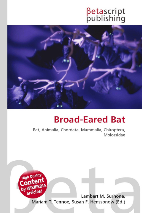 Kniha Broad-Eared Bat Mariam T. Tennoe