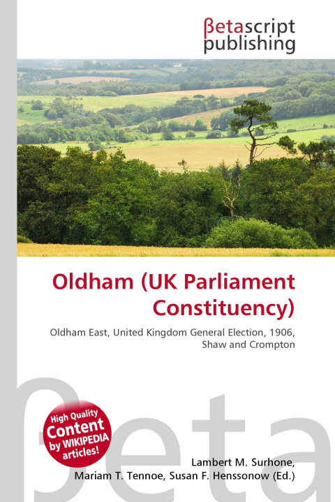 Kniha Oldham (UK Parliament Constituency) Mariam T. Tennoe