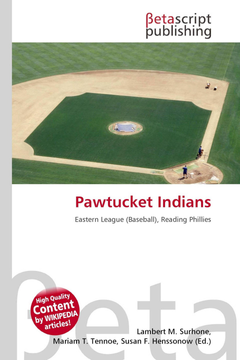 Kniha Pawtucket Indians Mariam T. Tennoe