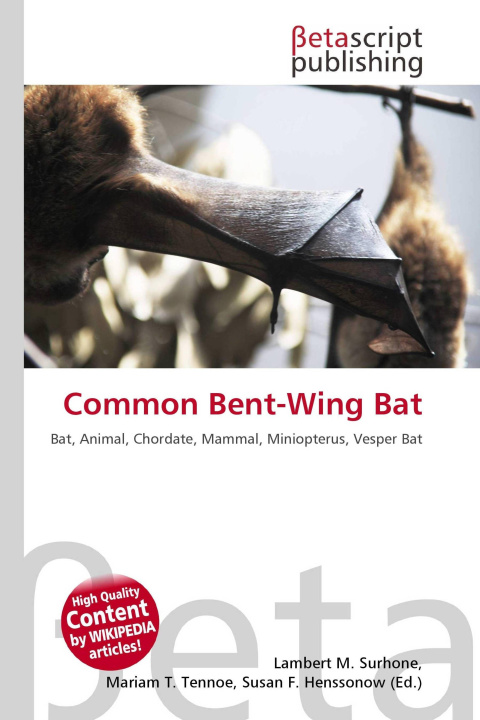 Kniha Common Bent-Wing Bat Mariam T. Tennoe