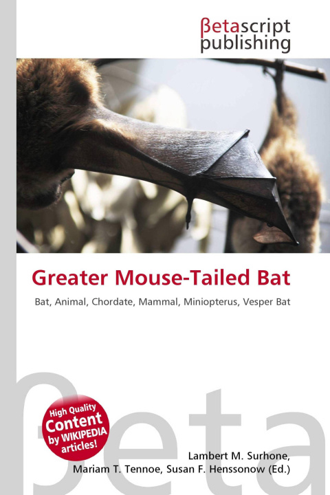 Kniha Greater Mouse-Tailed Bat Mariam T. Tennoe