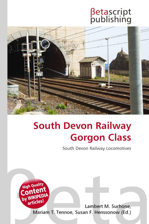 Kniha South Devon Railway Gorgon Class Mariam T. Tennoe