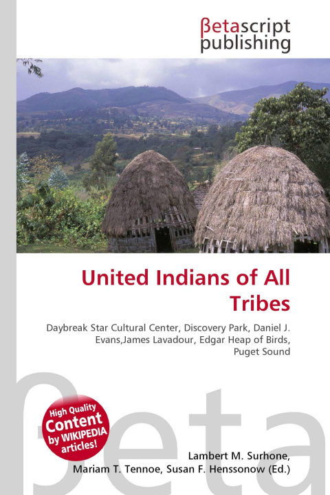Kniha United Indians of All Tribes Mariam T. Tennoe