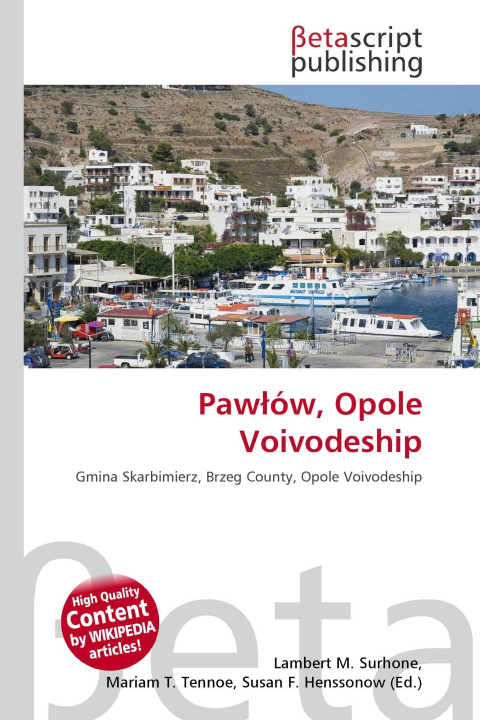 Kniha Paw¿ów, Opole Voivodeship Mariam T. Tennoe