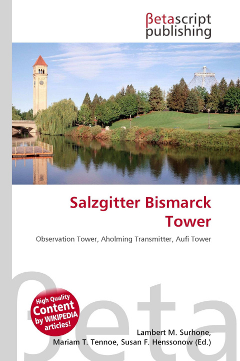 Kniha Salzgitter Bismarck Tower Mariam T. Tennoe