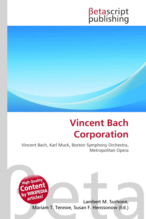 Kniha Vincent Bach Corporation Mariam T. Tennoe