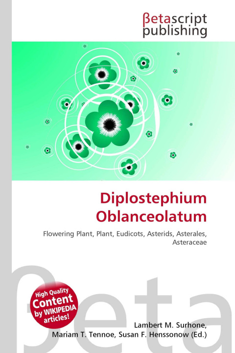 Kniha Diplostephium Oblanceolatum Mariam T. Tennoe