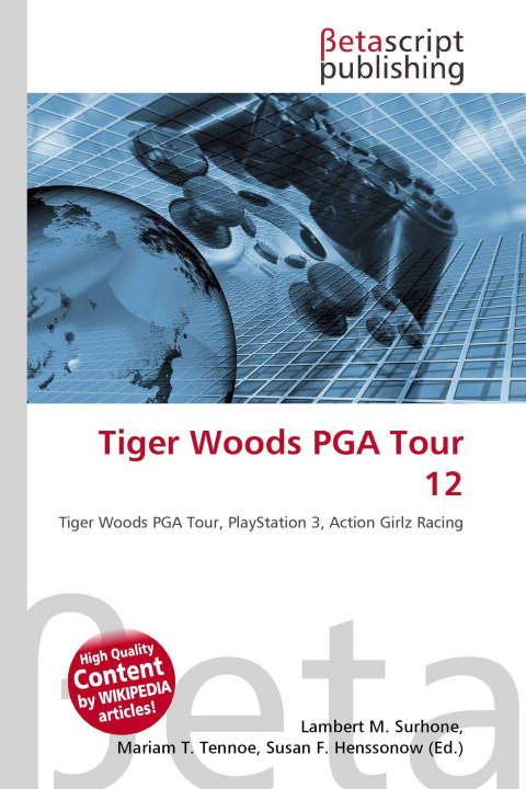 Knjiga Tiger Woods PGA Tour 12 Mariam T. Tennoe