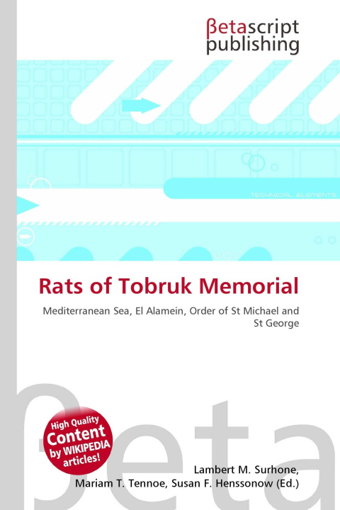 Kniha Rats of Tobruk Memorial Mariam T. Tennoe