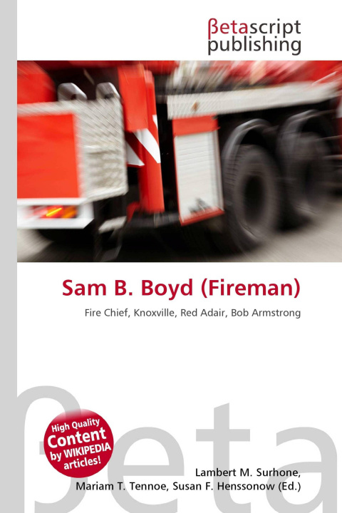 Kniha Sam B. Boyd (Fireman) Mariam T. Tennoe