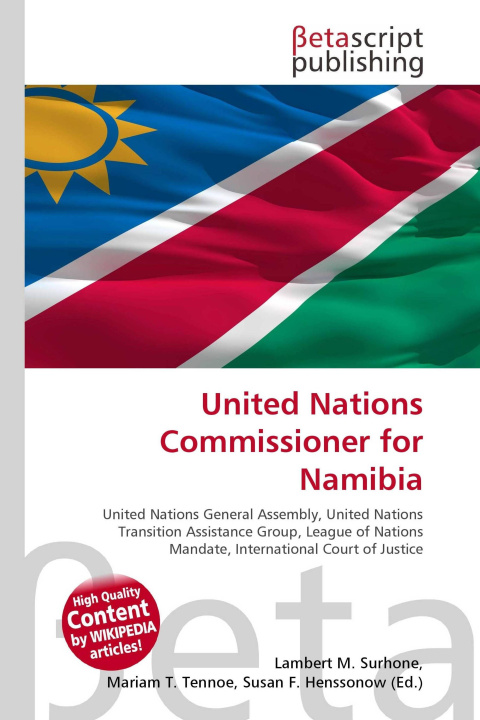 Kniha United Nations Commissioner for Namibia Mariam T. Tennoe